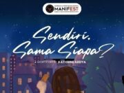 Sendiri, Sama Siapa?