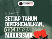 IN DEPTH: Setiap Tahun Diperkenalkan, Organisasi Mahasiswa masihkah Relevan?
