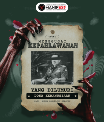 Menggugat Kepahlawanan Yang Dilumuri Dosa Kemanusiaan